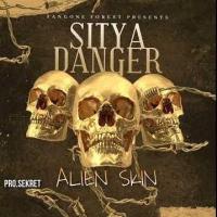 Sitya Danger - Alien Skin