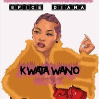 Kwata Wano - Spice Diana