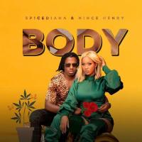 Body - Spice Diana (feat. Nince Henry)