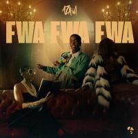 Fwa Fwa Fwa - Azawi 