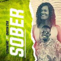 Sober - Mc Lithan ft. Omega 256