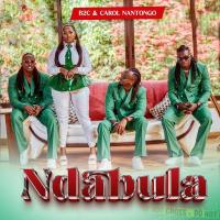 Ndabula (vocals) - Carol Nantongo (feat. B2C)