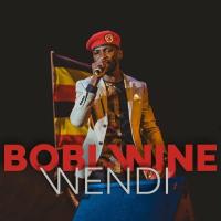 Wendii - Bobi Wine 