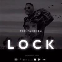 Lock - Fik Fameica 