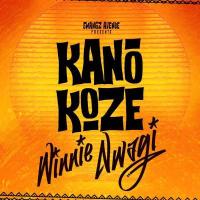 Kano Koze - Winnie Nwagi