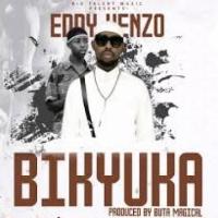 Byakyuka - Eddy Kenzo