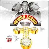 Nfuula Zaabu - Radio & Weasel (feat. Pastor Wilson Bugembe)