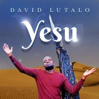 Yesu - David Lutalo