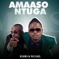 Amaaso Ntunga - Radio & Weasel