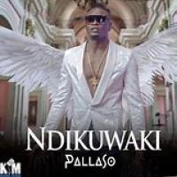 Ndikuwaki - Pallaso