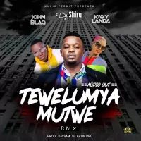 Tewelumya Mutwe (remix) - DJ Shiru