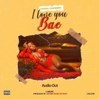 I Love You Bae (A-Z) - Lydia Jazmine