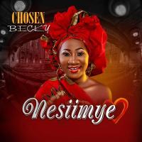 Nesiimye - Chosen Becky 