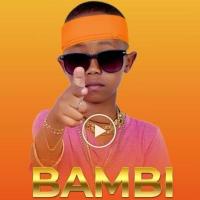 Bambi - Fresh Kid