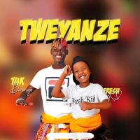 Tweyanze - Fresh Kid