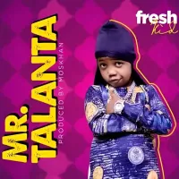 Mr Talanta - Fresh Kid