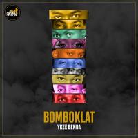 Bomboclat - Ykee Benda