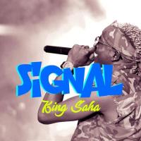 Signal - King Saha 