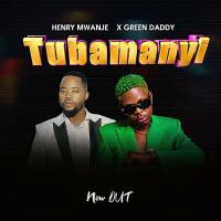 Tubamanyi - Green Daddy