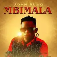 Mbimala - John Blaq