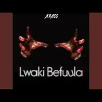 Lwaki Befula - A Pass