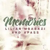 Memories - A Pass ft. Lilian Mbabazi