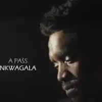 Nkwagala - A Pass