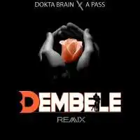 Dembele RMX - A Pass