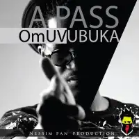 Omuvubuka - A Pass 