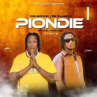 Piondie - Wiz Brown (feat. Fik Fameica)