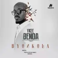 Byonkola - Ykee Benda