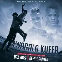 Mwagala Kuffa - Dax Vibez (feat. Beenie Gunter)