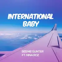 International Baby (Shokor Refix) - Nina Roz ft. Beenie Gunter