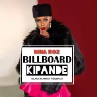 Billboard Kipande - Nina Roz 