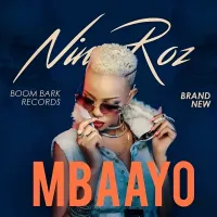 Mbaayo - Nina Roz