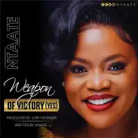 Weapon Of Victory - Ntaate