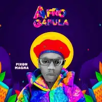 Afro Gafula - Fixon Magna