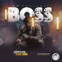 Boss - Starcent Dj & Red ft. Mark Siima