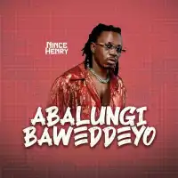 Abalungi Bawaddeyo - Nince Henry