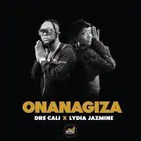 Onanagiza - Dre Cali ft. Lydia Jazzmine