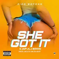 She Got It - Ziza Bafana