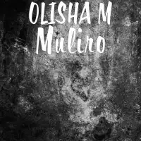 Muliro - Olisha M