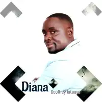 Diana - Geoffrey Lutaaya