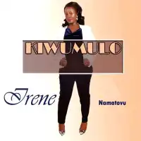 Kansabe Omutonzi - Irene Namatovu