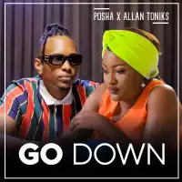 Go Down - Posha