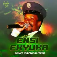 Ensi Ekyuka - Paulo Kafeero