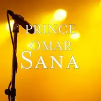 Sana - Prince Omar