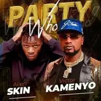 Party Who - Victor Kamenyo