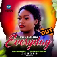 Everyday - Asha Blessing