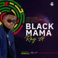 Black Mama - Ray G